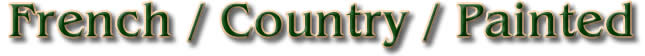 French / Country / Painted Furniture - Antiques Direct Worldwide