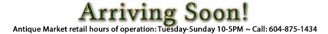 ANTIQUES DIRECT WORLDWIDE - Arriving Soon!